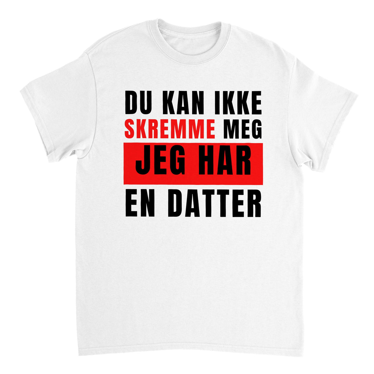 Jeg har en datter.